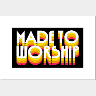 Made To Worship - Retro Typography Design Posters and Art